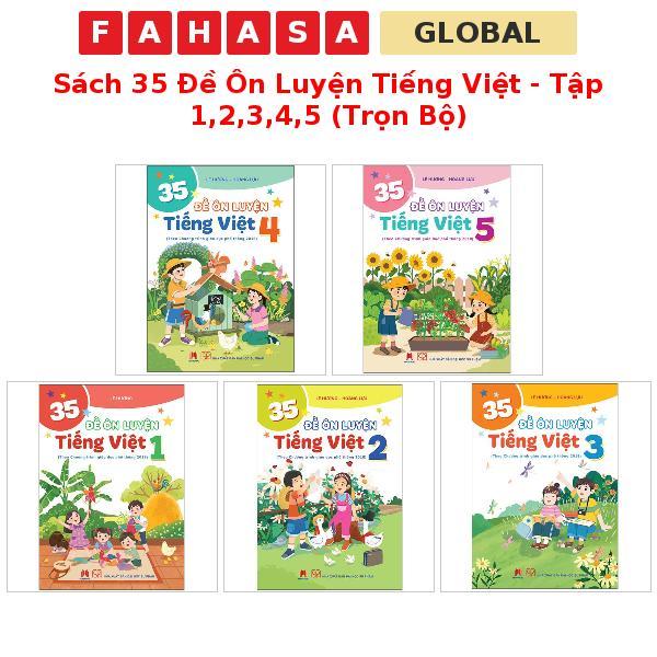 Sách 35 Đề Ôn Luyện Tiếng Việt - Tập 1,2,3,4,5 (Trọn Bộ)