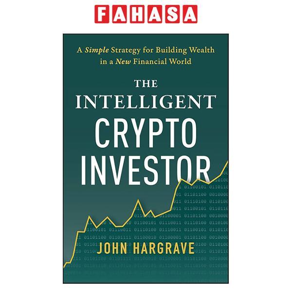 Sách ngoại văn: The Intelligent Crypto Investor - Hard Back