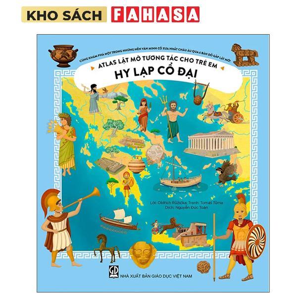 Sách - Atlas Lật Mở Tương Tác Cho Trẻ Em - Hy Lạp Cổ Đại