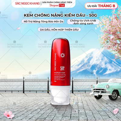 [Mới] Kem Chống Nắng Kiềm Dầu SẮC NGỌC KHANG 50g - bảo vệ toàn diện, kiểm soát bóng dầu hiệu quả