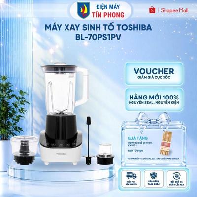 Máy xay sinh tố Toshiba BL-70PS1PV, 700W - 3 cối xay - Lưỡi dao inox 301| Bảo hành 12 tháng