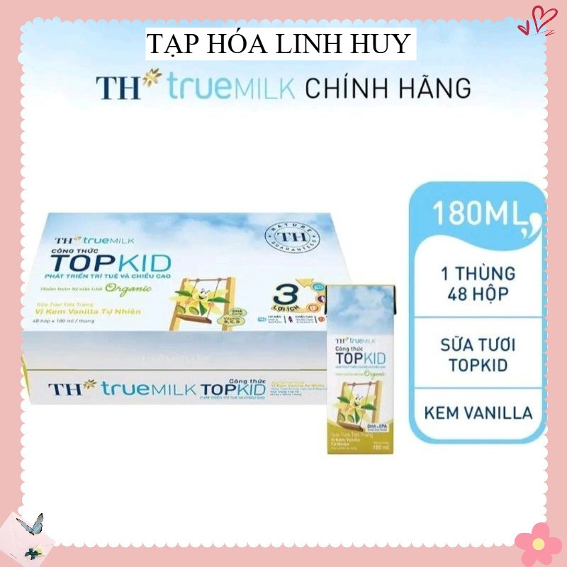 Thùng 48 Hộp Sữa Tươi Tiệt Trùng TH true MILK TOPKID Organic Vị Kem Vanilla Tự Nhiên 180ml Chính Hãn