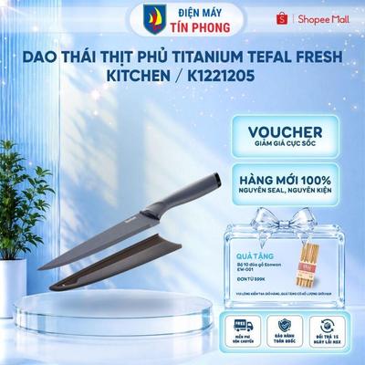 Dao thái thịt phủ Titanium Tefal Fresh Kitchen K1221205 - 20cm, K1220205 - 20cm, K1220304 - 15cm