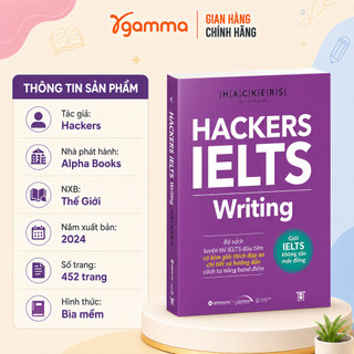 Sách - HACKERS IELTS Writing - Kèm Giải Thích Đáp Án và hướng dẫn tăng band (Gamma Books)