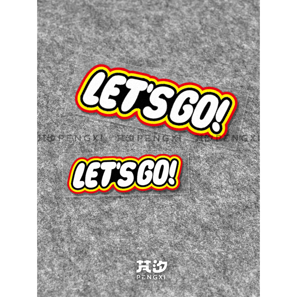 Pengxi Lego LET 'S GO Xe Điện Xe Máy Pin Mũ Bảo Hiểm Ô Tô Trang Trí Túi Hành Lý Nhãn Dán Phản Quang