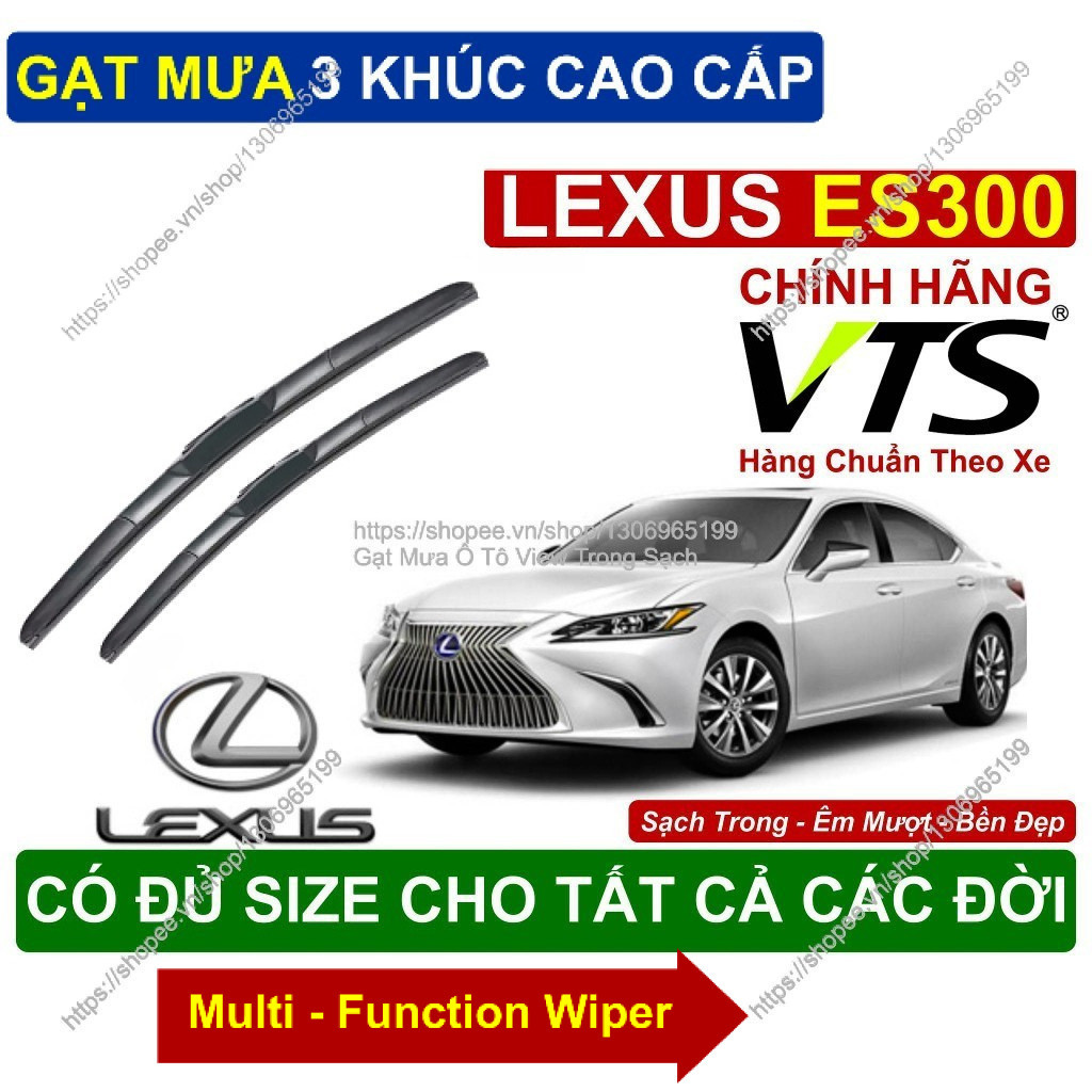 Gạt Mưa 3 Khúc Kính Lái Lexus ES300; Cặp Gạt Mưa  Kính Lái Cho Các Dòng Xe Lexus ES300