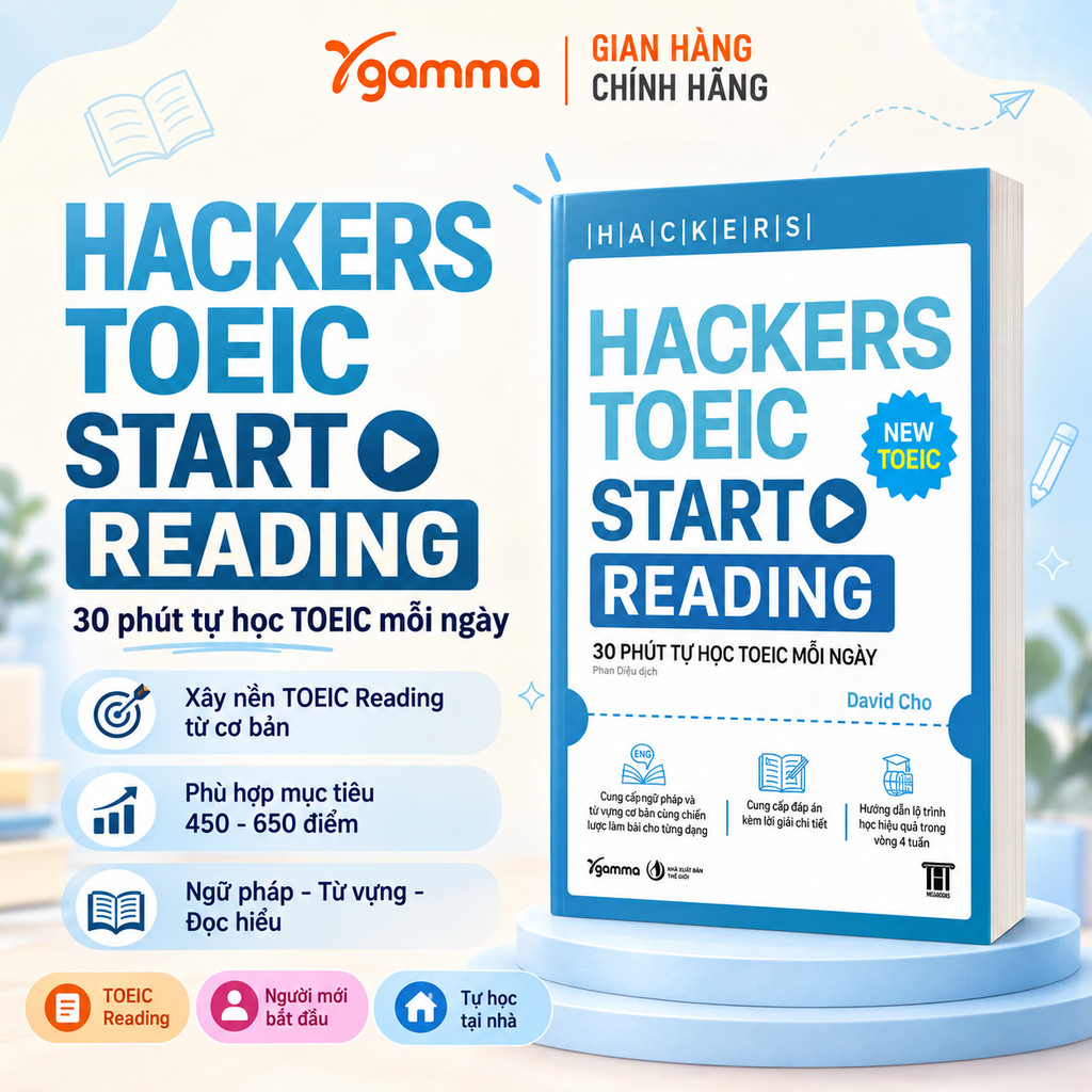 Sách - Hackers Toeic Start Reading - 30 Phút Tự Học TOEIC mỗi ngày (Gamma Books)