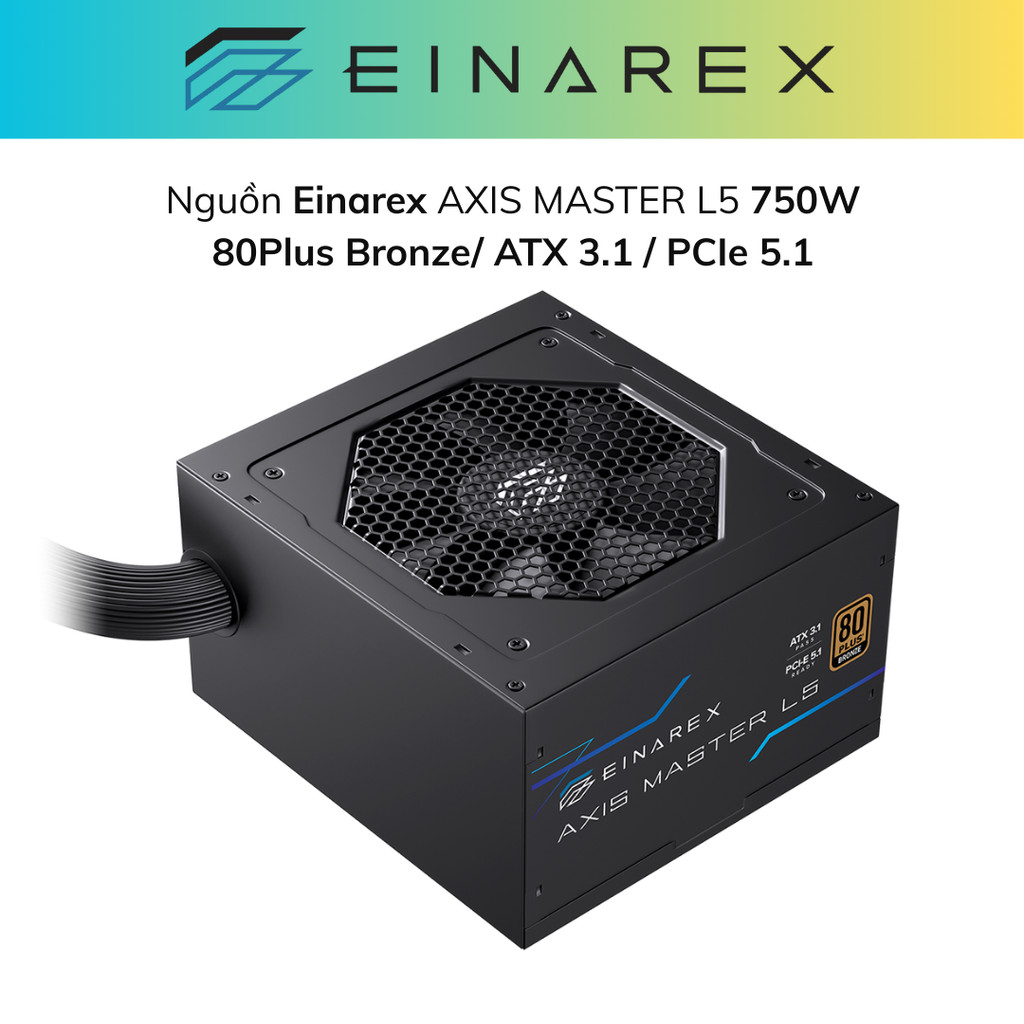 Nguồn Máy Tính Einarex AXIS MASTER L5 750W 80Plus Bronze