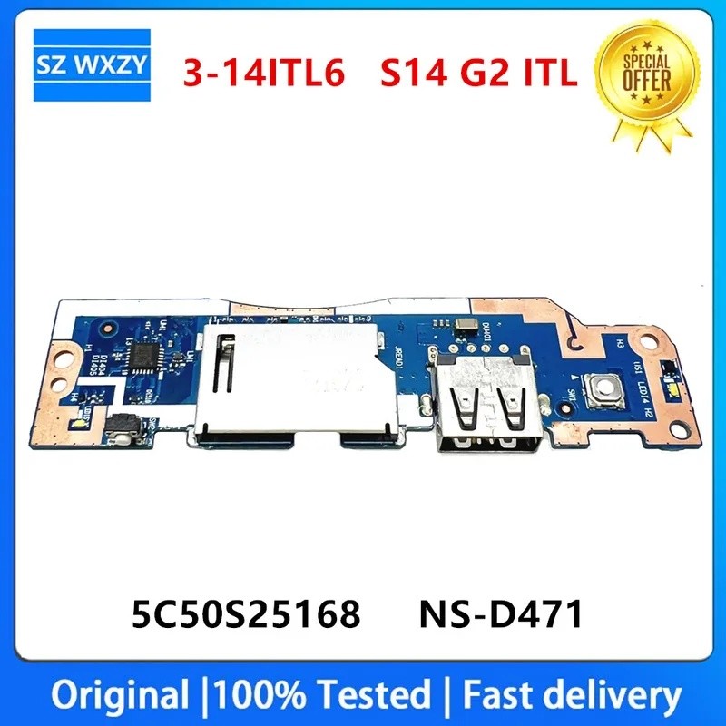 Dành Cho Lenovo ideapad 3-14ITL6 82H7 S14 G2 ITL 82MU USB SD THẺ ĐỌC NÚT ĐIỆN BAN 5C50S25168 NS-D471