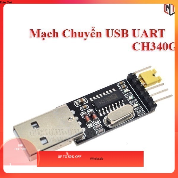 067 CH340G Mạch Chuyển USB to TTL UART CH340G