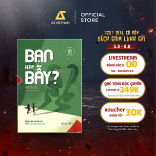 Sách - Bạn Hay Bẫy? Nhận Diện Và Đối Phó Với 5 Kiểu Người Độc Hại