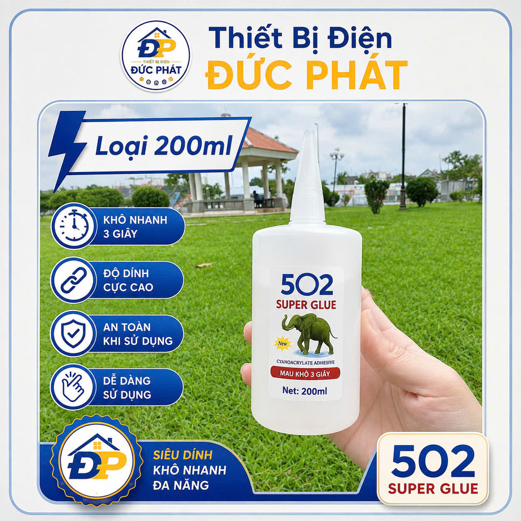 Keo 502 loại 200ml con voi loại tốt keo dán sắt dính chắc