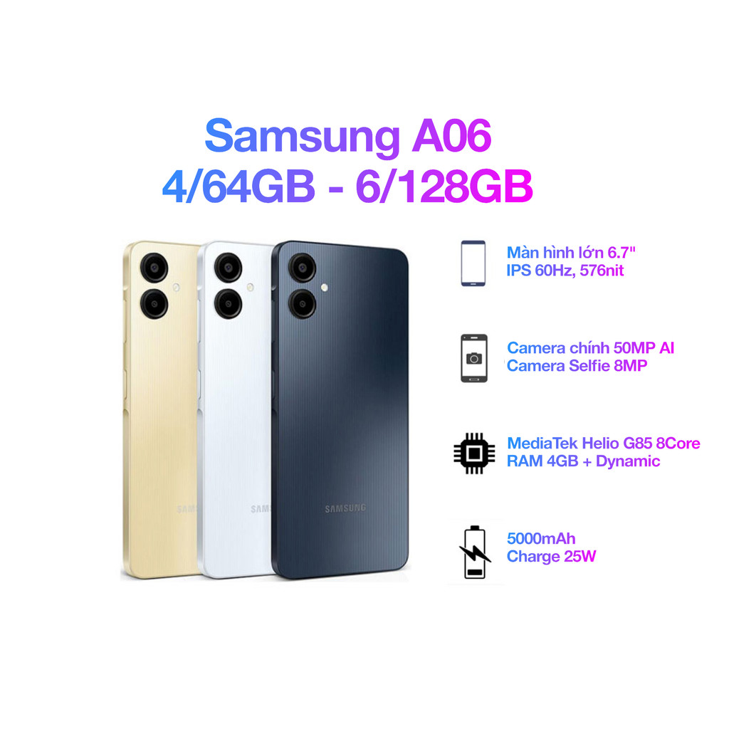Điện Thoại Samsung Galaxy A06 4G NewSeal || 4/64GB - 6/128GB || 6.7inch