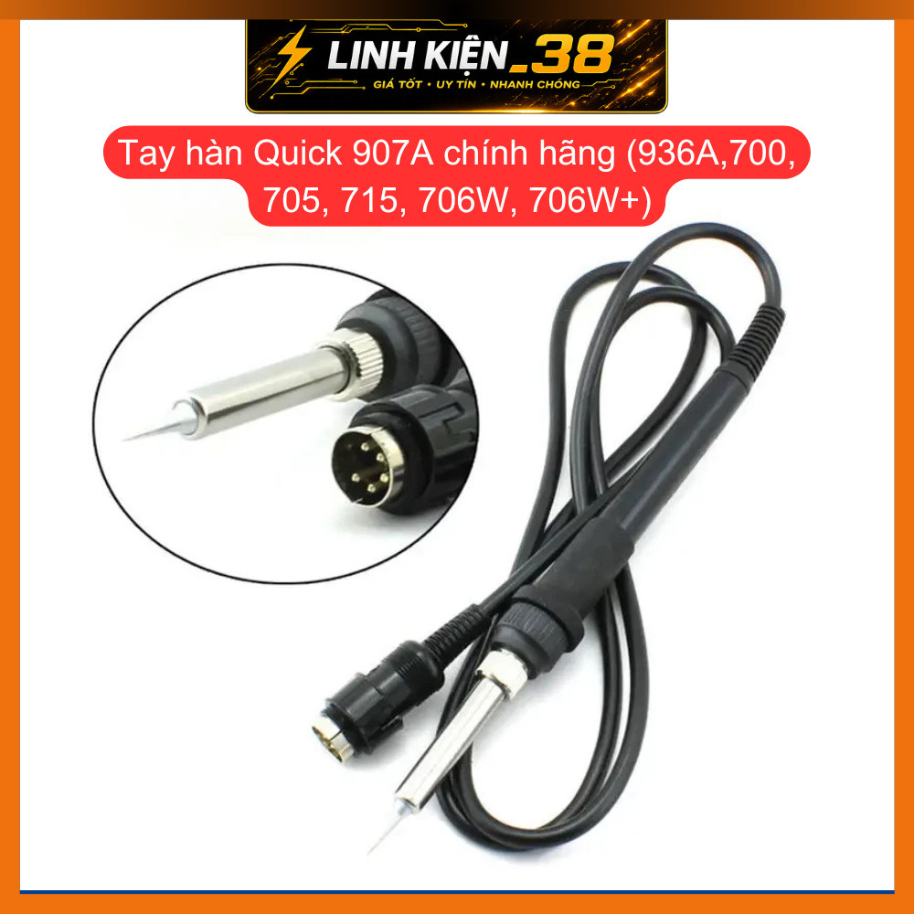 Tay hàn Quick 907A chính hãng (936A,700, 705, 715, 706W, 706W+). linhkien_38