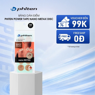 Băng Dán Hỗ Trợ Cơ Phiten Power Tape Nano Metax Disc Miếng Dán Hỗ Trợ Cơ Bắp Khi Vận Động