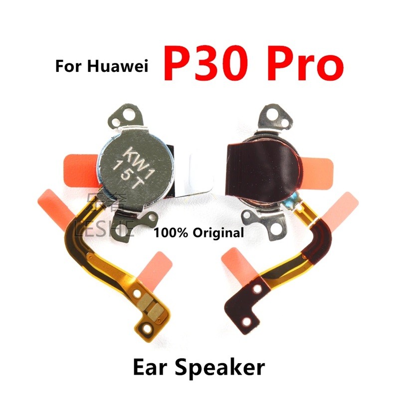 Dành Cho Huawei P30 Pro P30Pro Tai Loa Mảnh Tai Nghe Nghe Thu Mô Đun Cáp Mềm Thay Thế Dự Phòng