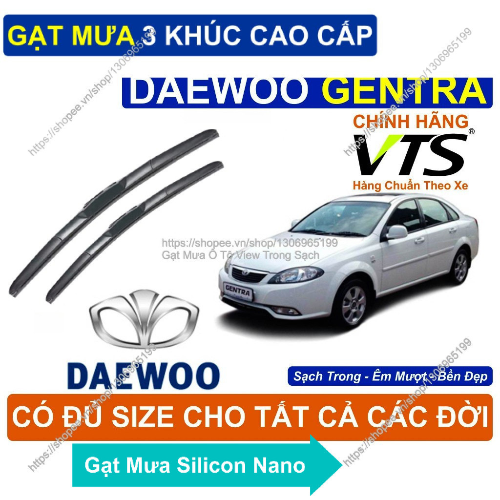 Gạt Mưa 3 Khúc Kính Lái DAEWOO Gentra/ Cặp Gạt Mưa  Kính Lái Cho Các Dòng Xe DAEWOO Gentra