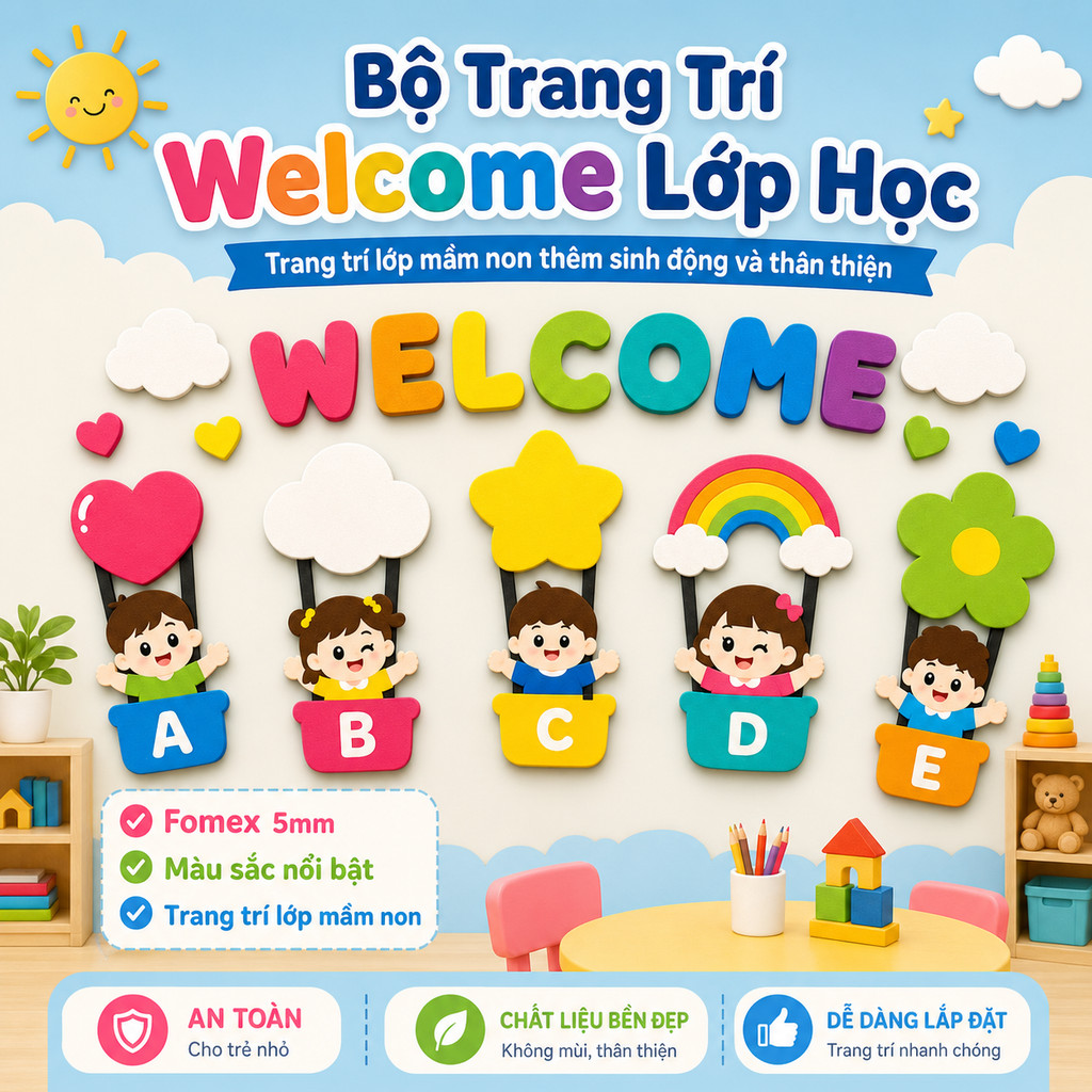 Bộ tranh Fomex Welcome Children trang trí lớp học mầm non, bảng chào mừng bé đến lớp(8043)