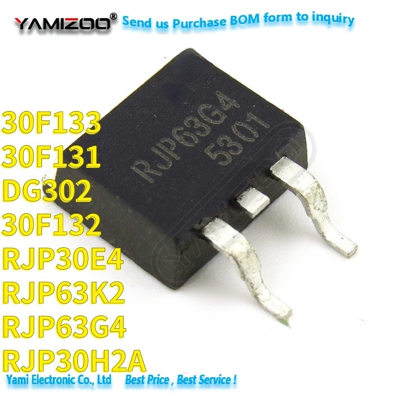 5 chiếc RJP63K2 30F131 RJP30H2A DG302 30F132 30F131 30F133 RJP30E4 RJP63G4 TO-263 Bán buôn hiệu ứng 
