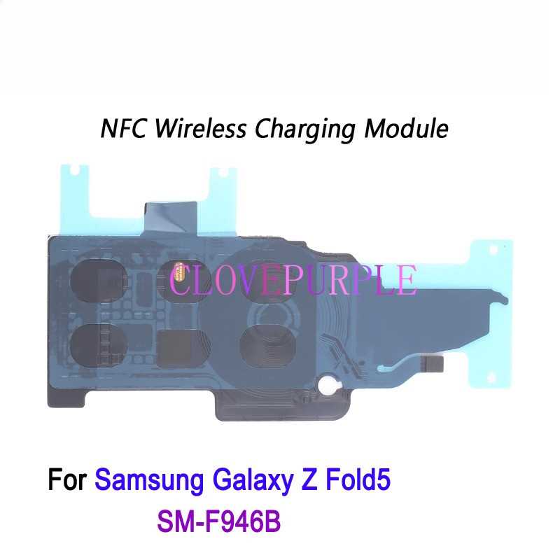 Mô-đun cuộn dây sạc không dây 1X NFC cho Samsung Galaxy Z Fold5 SM-F946B, Linh kiện thay thế sửa chữ
