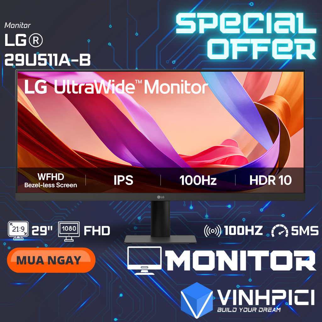 Màn hình LG 29U511A-B (29inch/UWHD/IPS/100Hz/5ms) chuyên đồ hoạ văn phòng ultrawide