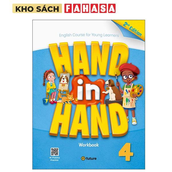 Sách ngoại văn: Hand in Hand 4 - Work Book - 2nd Edition
