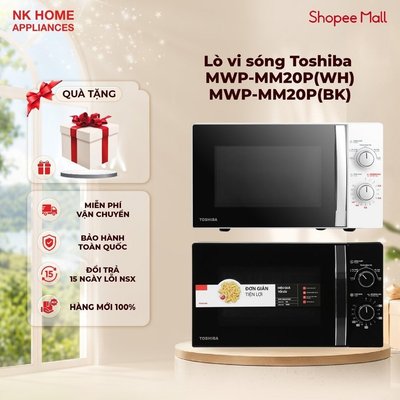 [KOL/KOC] Lò vi sóng Toshiba MWP-MM20P(WH)/ MWP-MM20P(BK)- Hàng chính hãng, bảo hành 12 tháng