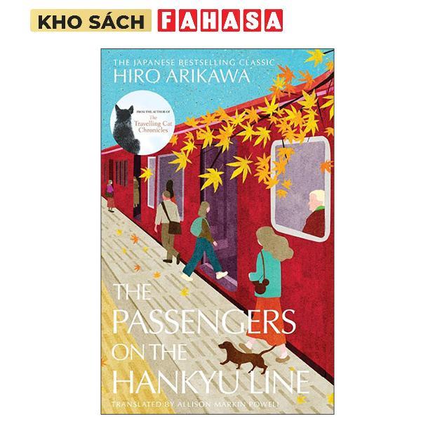 Sách ngoại văn: The Passengers On The Hankyu Line - Hardback