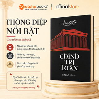 Sách > Chính Trị Luận - Aristotle (Tác phẩm này được xem là căn bản cho Chính trị học Tây phương) (Tái Bản, Omega+)