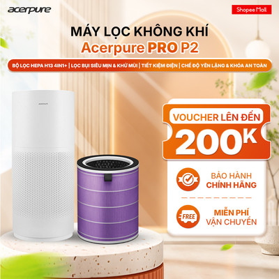 Máy lọc không khí Acerpure PRO P2 màng lọc HEPA lọc bụi mịn khử mùi hiệu quả 45m² - BH 12 tháng