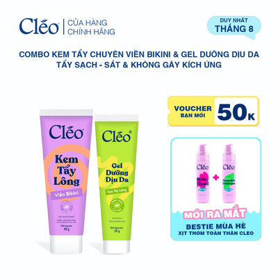 Combo Kem Tẩy Lông Bikini, Chuyên Tẩy Lông Vùng Nhạy Cảm Cho Nữ & Nam Cleo 50g & Gel dưỡng dịu da 20g