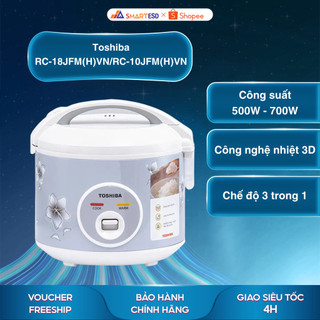  Nồi cơm điện Toshiba RC-18JFM H VN 1.8L  RC-10JFM H VN 1L - 500W - Bảo hành chính hãng 12 tháng 