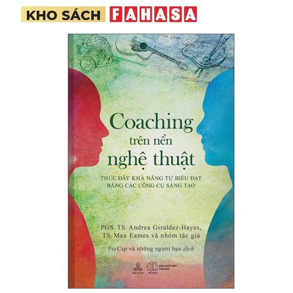 Sách - Coaching Trên Nền Nghệ Thuật