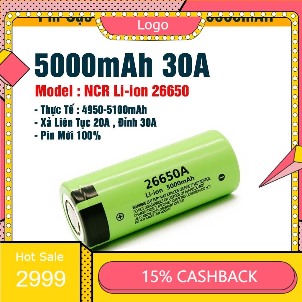 (Hàng xịn) Pin Cell 26650 Li-ion 5000mAh xả cao 30A.