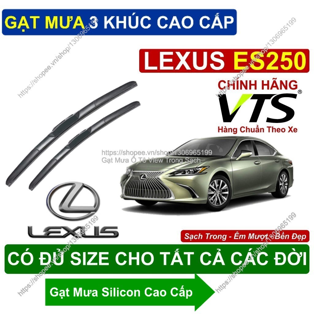 Gạt Mưa 3 Khúc Kính Lái Lexus ES250. Cặp Gạt Mưa  Kính Lái Cho Các Dòng Xe Lexus ES250