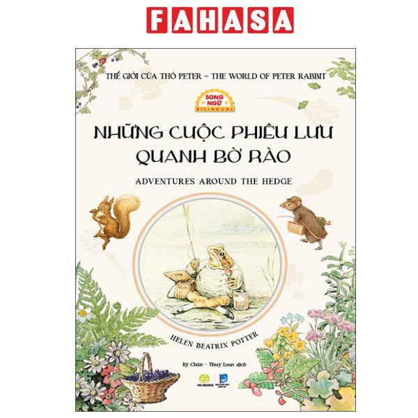 Sách - Thế Giới Của Thỏ Peter - The World of Peter Rabbit - Những Cuộc Phiêu Lưu Quanh Bờ Rào