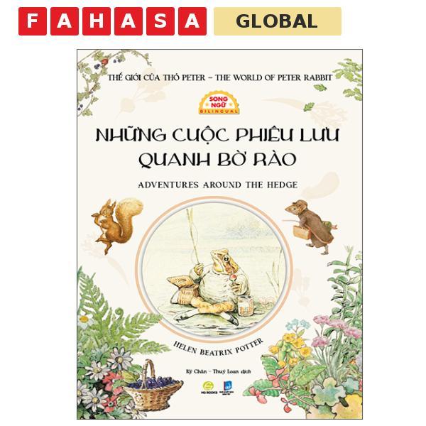Sách - Thế Giới Của Thỏ Peter - The World of Peter Rabbit - Những Cuộc Phiêu Lưu Quanh Bờ Rào
