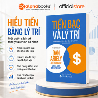 Sách - Tiền Bạc Và Lý Trí - Dan Ariely (Alpha Books)