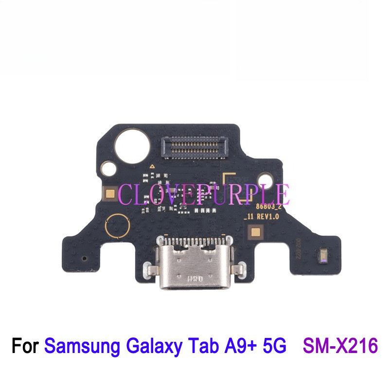 1X A9 + Bảng Cổng Sạc Cho Samsung Galaxy Tab A9 Plus 5G SM-X216 Đế Sạc USB Sửa Chữa Linh Kiện Thay T