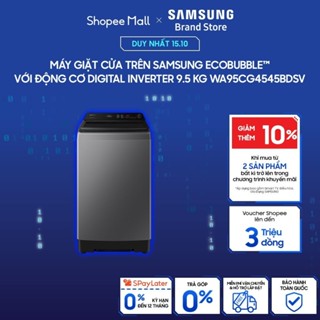 [MIỄN PHÍ VẬN CHUYỂN] Máy giặt cửa trên Samsung EcobubbleTM với Động cơ Digital Inverter 9.5 kg WA95CG4545BDSV