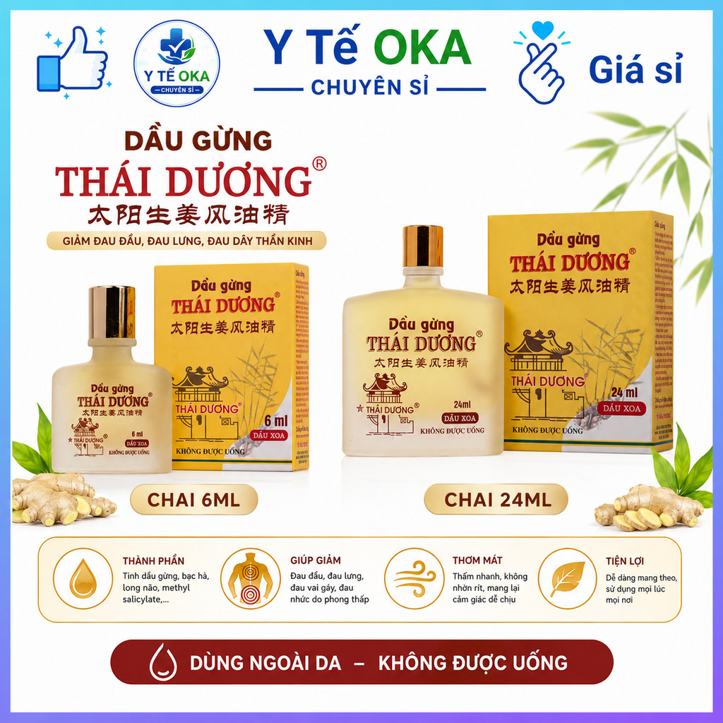 Dầu gừng Thái Dương 6ml, 24ml Y TẾ OKA CHUYÊN SỈ
