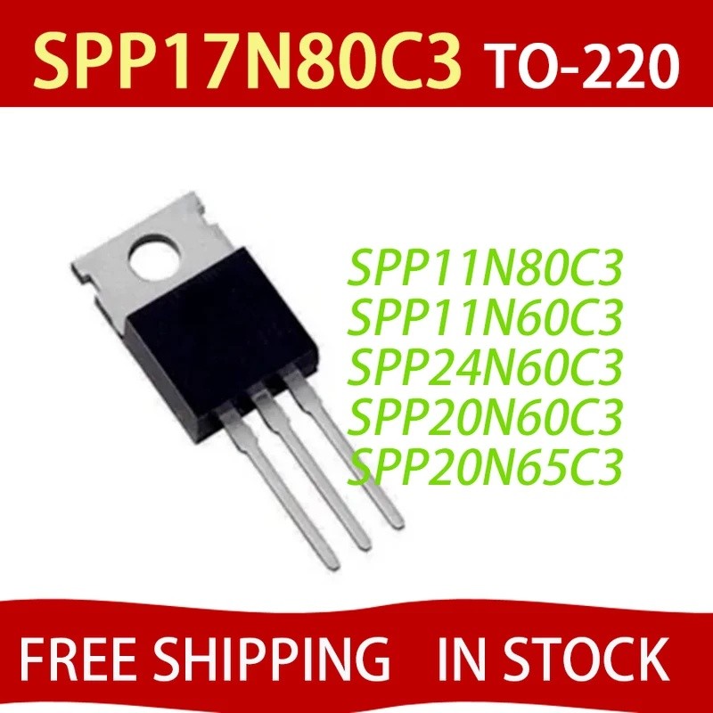 5 CHIẾC SPP17N80C3 20N60C3 24N60C3 11N60C3 20N65C3 11N80C3 TO-220 MOS FET chip ic còn hàng VHCU