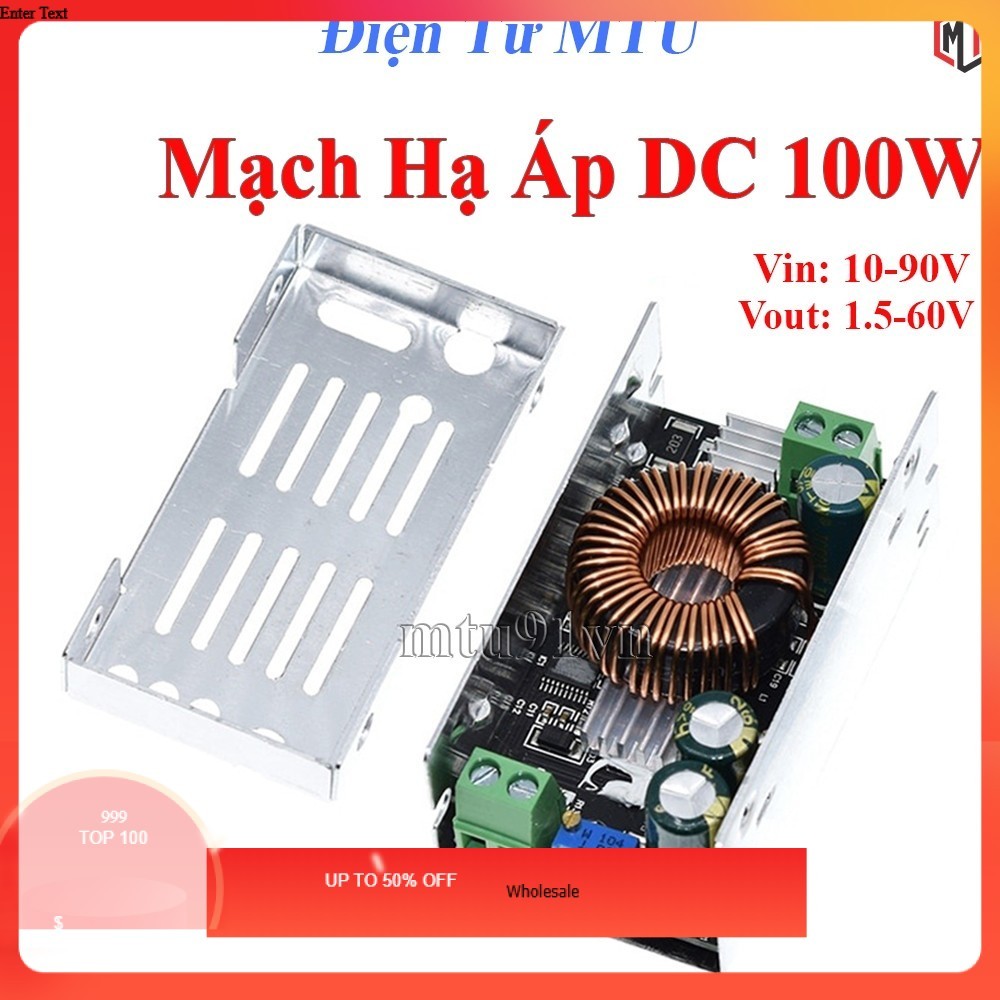 303 Mạch Hạ Áp, Giảm Áp DC Buck90 - Vào 12-90VDC ra 1.5-60VDC - Công Suất Tối Đa 100W 6A