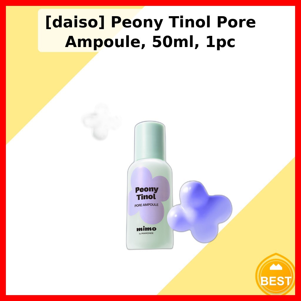[daiso] Peony Tinol Pore Ampoule, 50ml, 1 cái / Hàn Quốc Pore Ampoule / Tinh chế kết cấu da của HOLY
