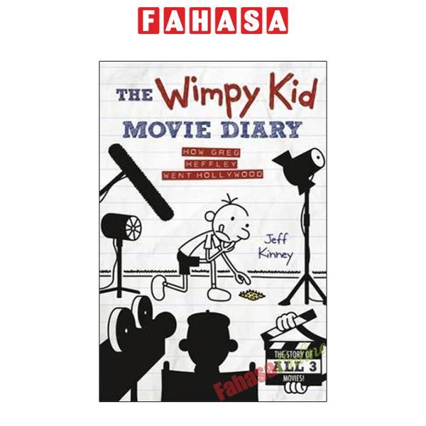 Sách ngoại văn: Diary Of Wimpy Kid Movie Diary: How Greg Heffley Went Hollywood Hardcover