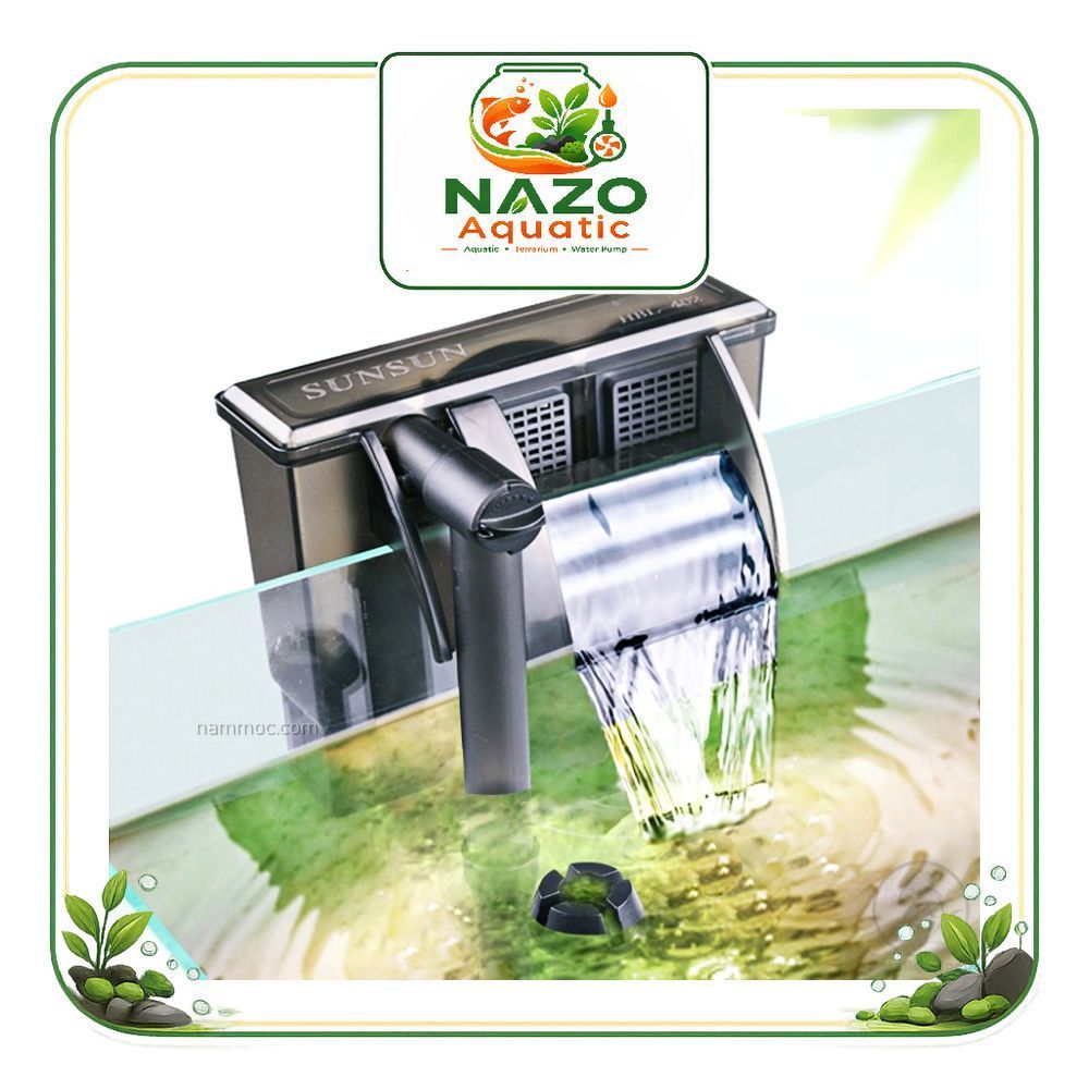 SUNSUN HBL-402 / 403 / 501 / 701 – Lọc thác mini siêu êm cho hồ cá nhỏ, hồ thuỷ sinh để bàn NAZO Aqu
