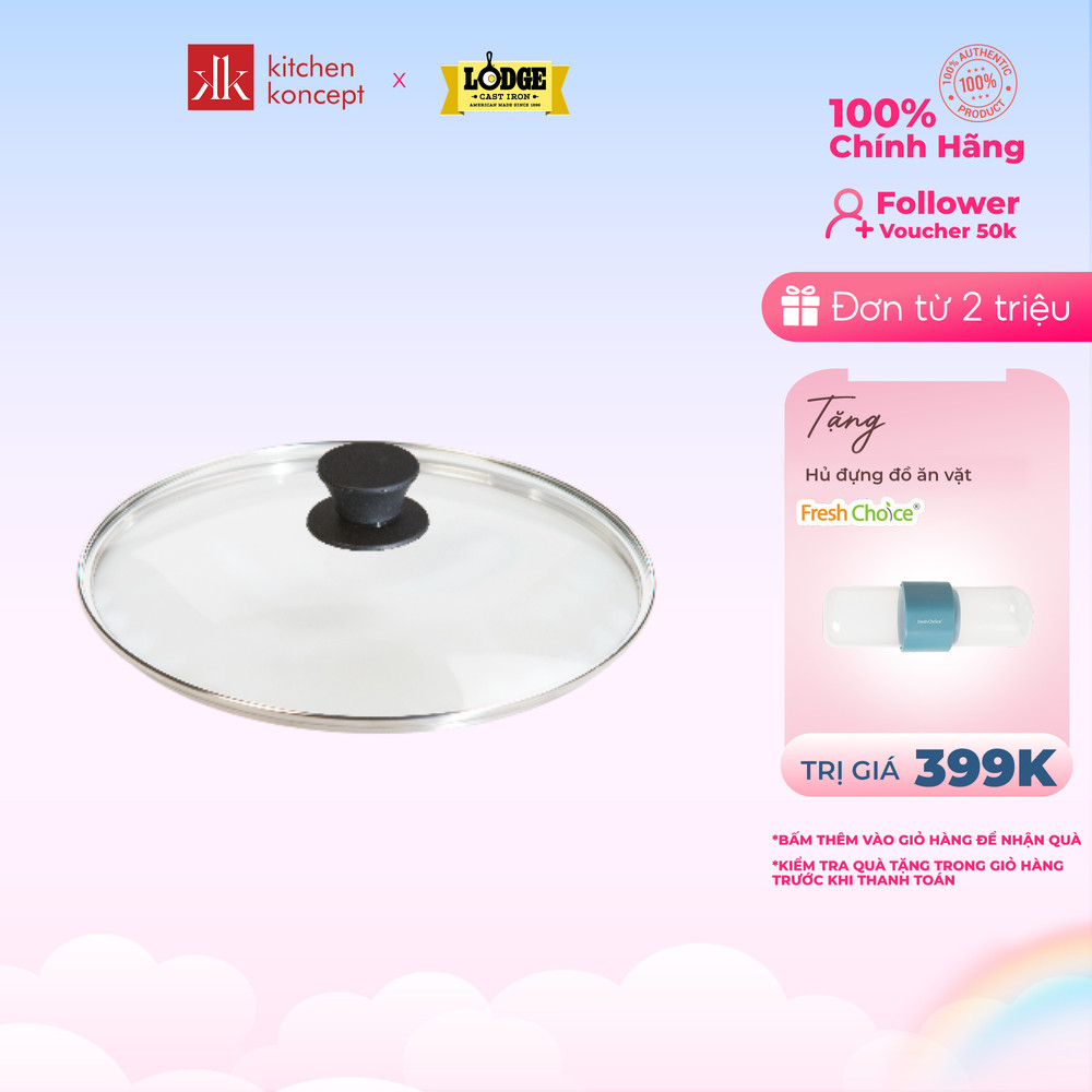 Nắp Kính Lodge 26.04cm dành cho nồi Lodge đường kính 26.04 cm