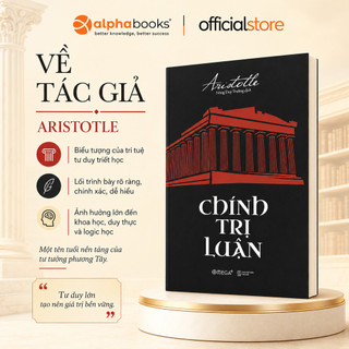 Sách > Chính Trị Luận - Aristotle (Tác phẩm này được xem là căn bản cho Chính trị học Tây phương) (Tái Bản, Omega+)