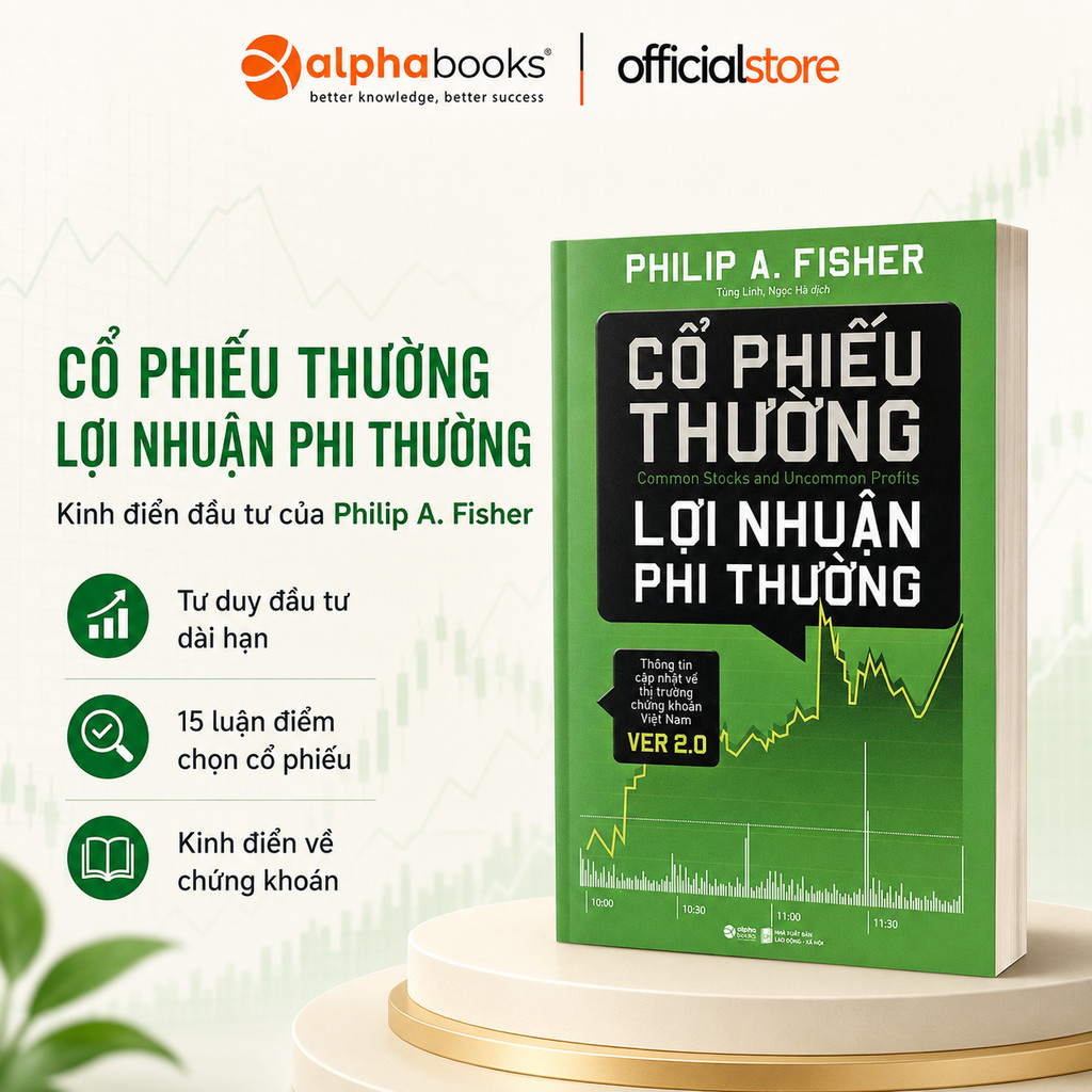 Sách - Cổ Phiếu Thường Lợi Nhuận Phi Thường - Philip A. Fisher (Alpha Books)