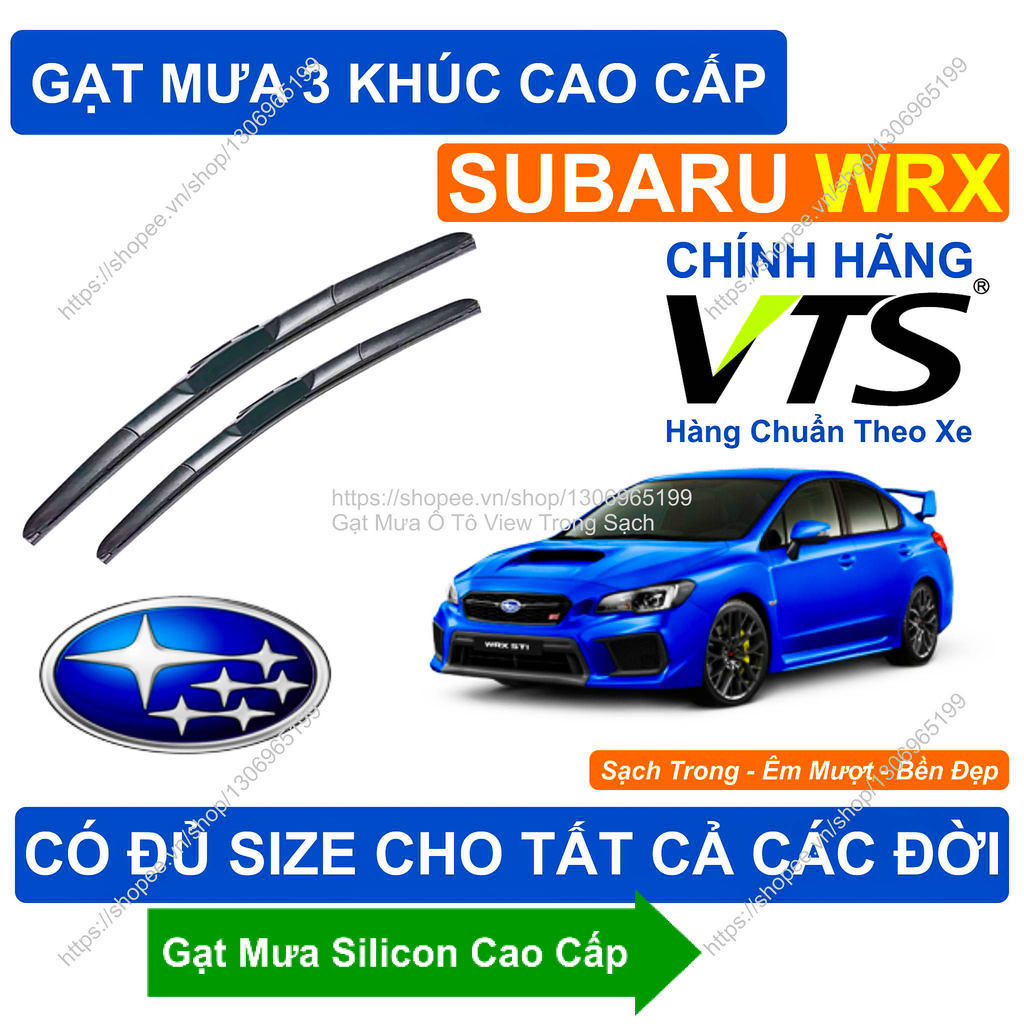 Gạt Mưa 3 Khúc Kính Lái Subaru WRX. Cặp Gạt Mưa  Kính Lái Cho Các Dòng  Subaru WRX.  Đủ Size Cho Các